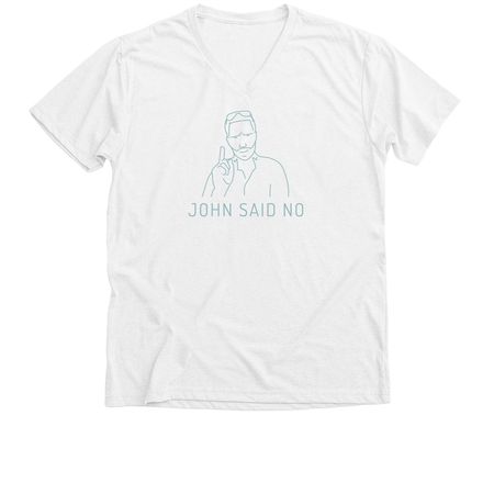 John Said No - Soft Blue Text, a Solid White Blend Premium V-Neck Tee