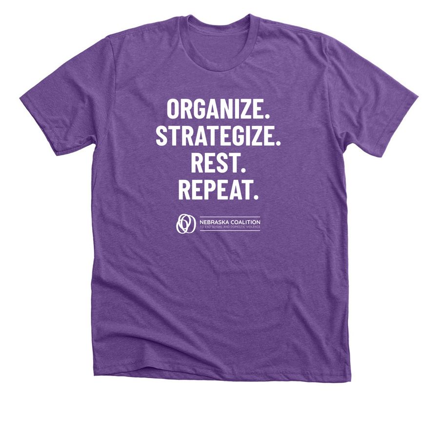 Organize. Strategize. Rest. Repeat., a Heather Team Purple Premium Unisex Tee