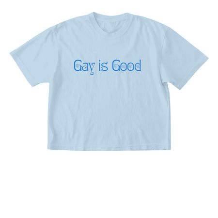 Gay is Good, a Chambray Comfort Colors Boxy Tee