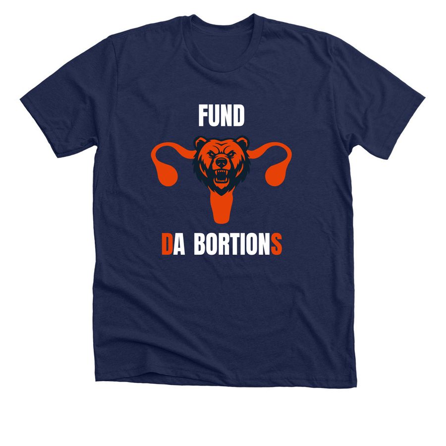 Da Bortions Team Shirt, a Solid Navy Blend Premium Unisex Tee