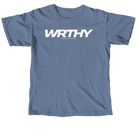 WRTHY, a Blue Jean Comfort Colors Unisex Tee