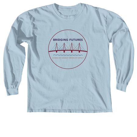 Bridging Futures, a Chambray Comfort Colors Long Sleeve Tee