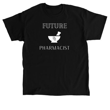 Future Pharmacist, a Black Classic Unisex Tee