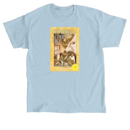 Cedarburg Authors' Circle Vol 2 Shirts, a Light Blue Classic Unisex Tee