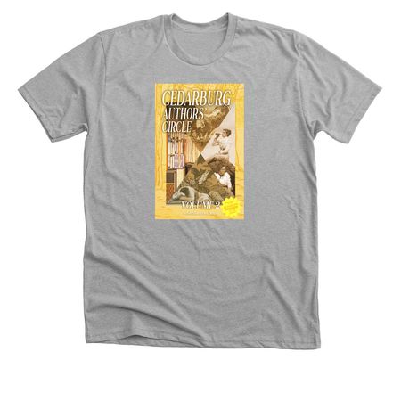 Cedarburg Authors' Circle Vol 2 Shirts, a Athletic Heather Premium Unisex Tee