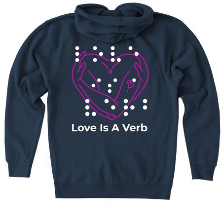 Love Is A Verb, a Navy Heavyweight Zip Up Hoodie (back-view)