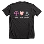 Peace, Love- Surgery, a Dark Grey Heather Premium Unisex Tee (back-view)