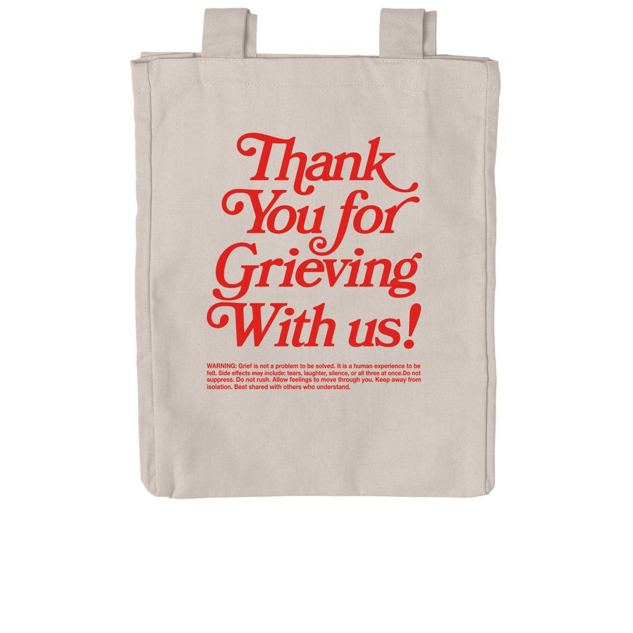 Thank you for grieving with us., a Pumice Reclaimist Everywhere Tote Bag (back-view)