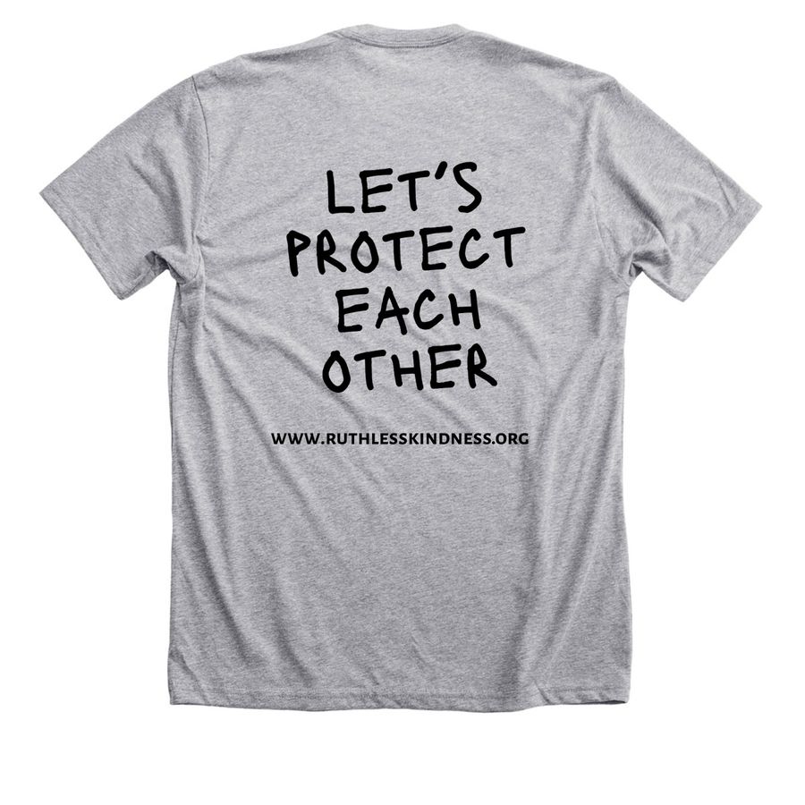 Let's Protect Each Other, a Athletic Heather Premium Unisex Tee (back-view)