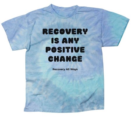 Recovery Is, Scotty B 2026, a Lagoon Classic Tie Dye Tee