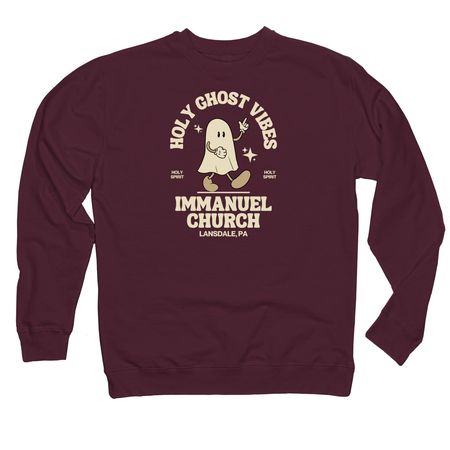 FALL SPECIAL: Holy Ghost Vibes, a Maroon Midweight Crewneck Sweatshirt