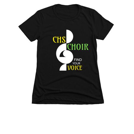 CHS CHOIR GEAR, a Black Women's Slim Fit Tee