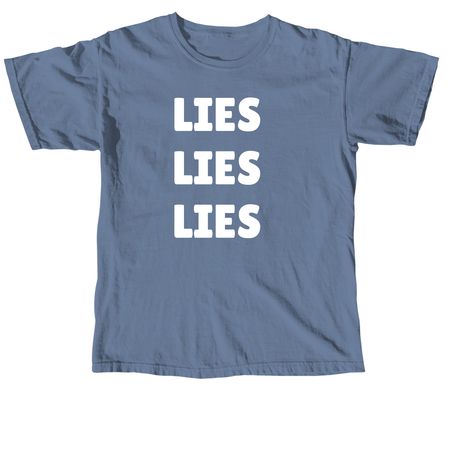 TRUMP LIES, a Blue Jean Comfort Colors Unisex Tee