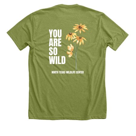 YOU ARE SO WILD BACK ONLY, a Heather Green Premium Unisex Tee