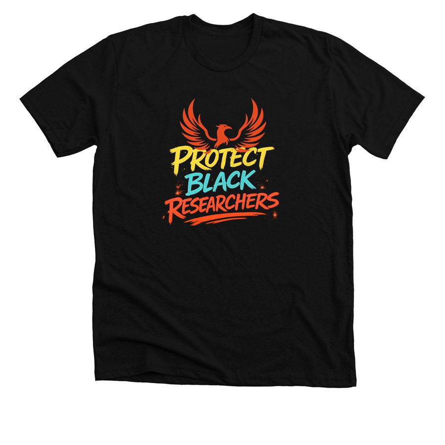 Protect Black Researchers Shirts, a Solid Black Blend Premium Unisex Tee