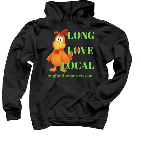 Long Love Local, a Black Pullover Hoodie