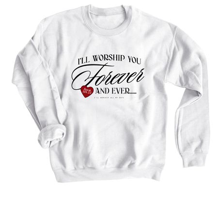 Psalm 104, a White Crewneck Sweatshirt