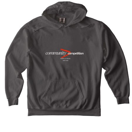 Community Over Competition, a Pepper Comfort Colors Pullover Hoodie
