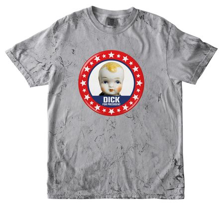 Dick for President, a Smoke Comfort Colors Colorblast Tee