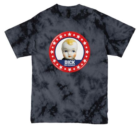 Dick for President, a Black Crystal Tie Dye Tee