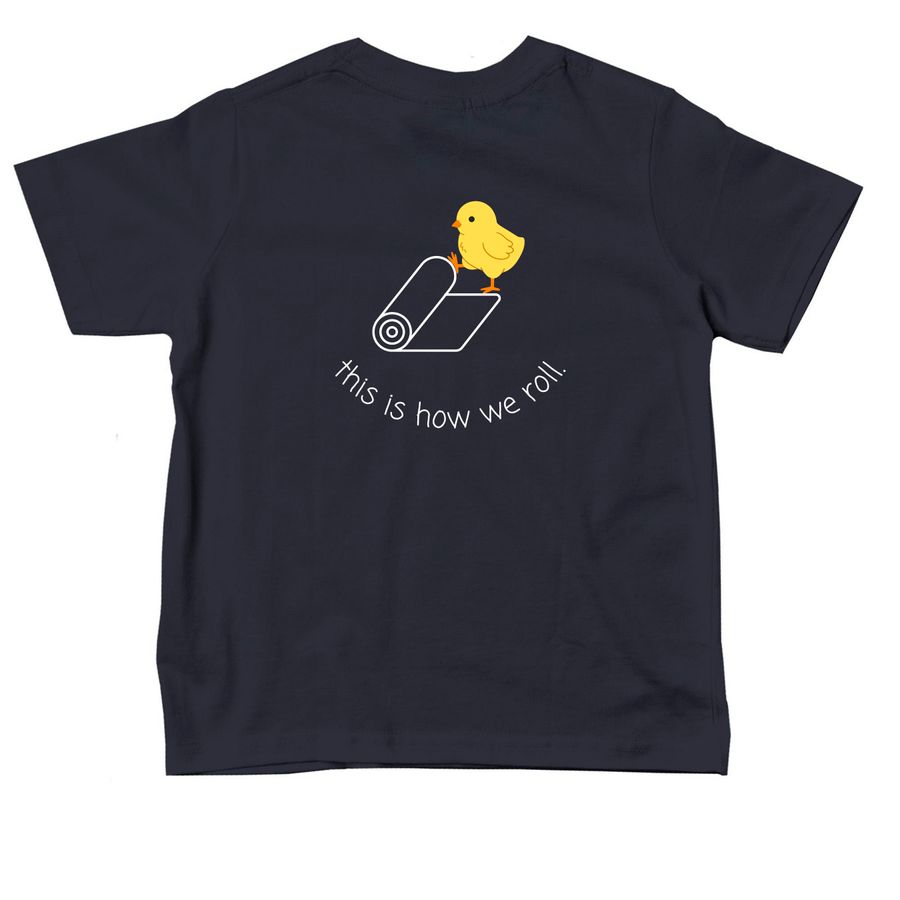Toddler Tee: This is how we roll, a Navy Toddler Tee (back-view)