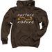 Nurture Nature, a Dark Chocolate Pullover Hoodie