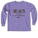 Due Dates are overrated, a Violet Comfort Colors Long Sleeve Tee