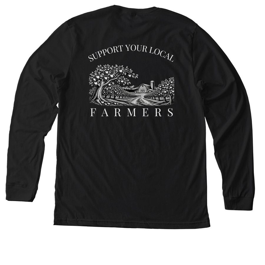 Support Your Local Farmers, a Solid Black Blend Premium Long Sleeve Tee