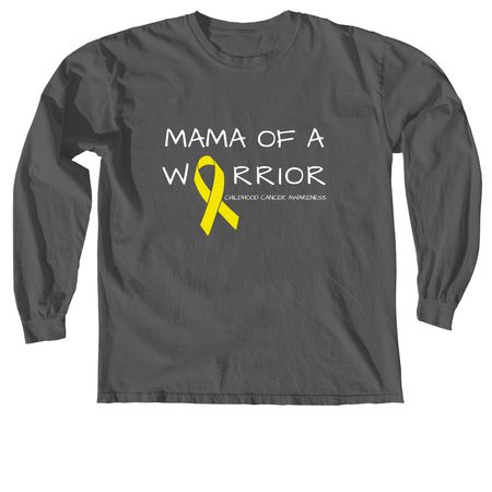 MAMA OF A WARRIOR, a Pepper Comfort Colors Long Sleeve Tee