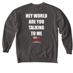 SUGARBOXX ?HEY WORLD? TEE, a Pepper Comfort Colors Crewneck Sweatshirt (back-view)