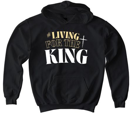 Living for the King, a Black Softstyle Youth Pullover Hoodie