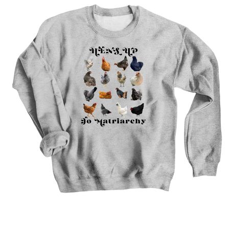 HENS UP, a Sport Grey Crewneck Sweatshirt