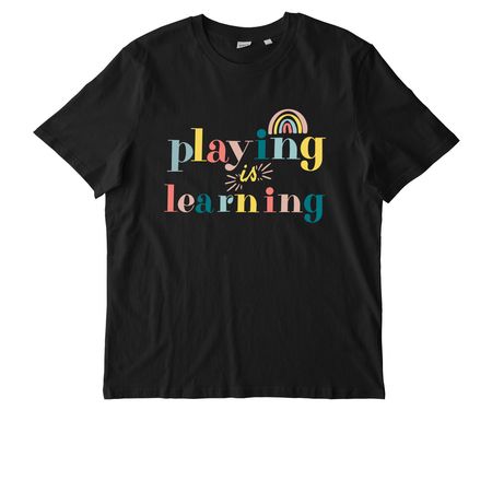 Playing is Learning [Fundraiser], a Black Stanley/Stella Unisex Creator 2.0 Tee
