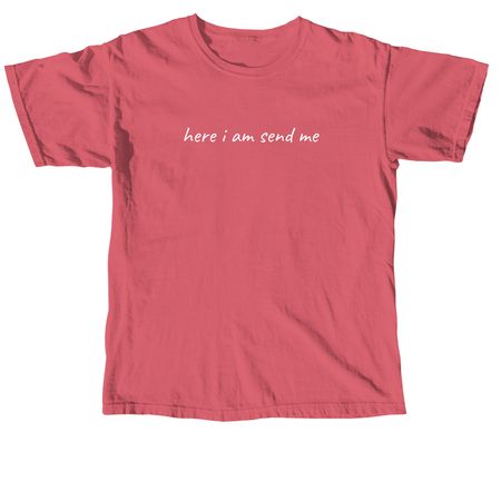 Here I am Send Me, a Crimson Comfort Colors Unisex Tee (back-view)