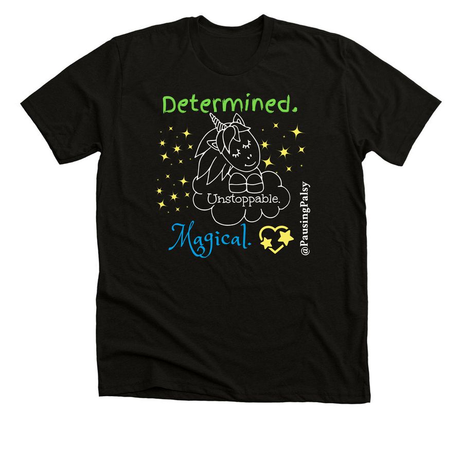 Determined. Unstoppable. Magical., a Solid Black Blend Premium Unisex Tee