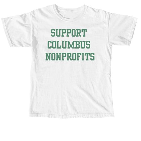 Support Columbus Nonprofits, a White Comfort Colors Unisex Tee