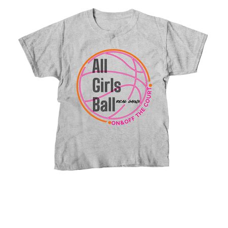 All Girls Ball Startin Up Something&nbsp;, a Sport Grey Youth Unisex Tee