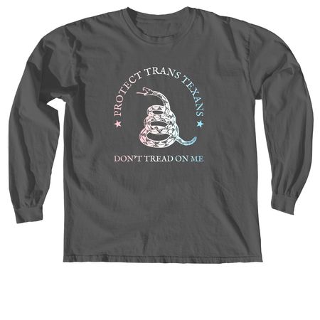 Don't Tread On Trans Texans, a Pepper Comfort Colors Long Sleeve Tee
