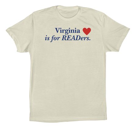 Virginia is for READers ?? T-Shirt, a Natural Premium Cotton Tee