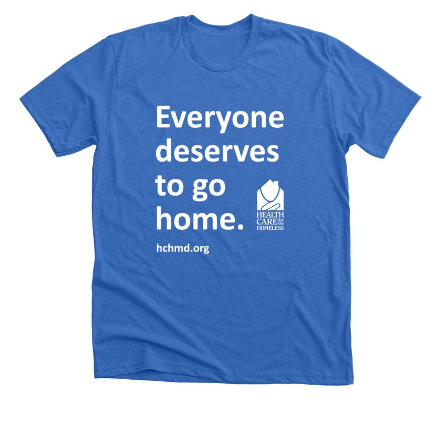 Everyone deserves to go home, a Heather True Royal Premium Unisex Tee