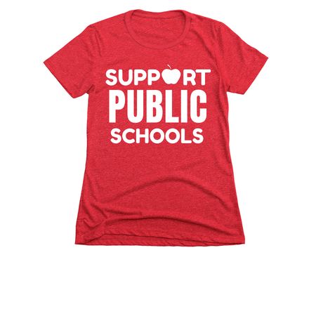 Support Public Schools, a Red Women's Slim Fit Tee