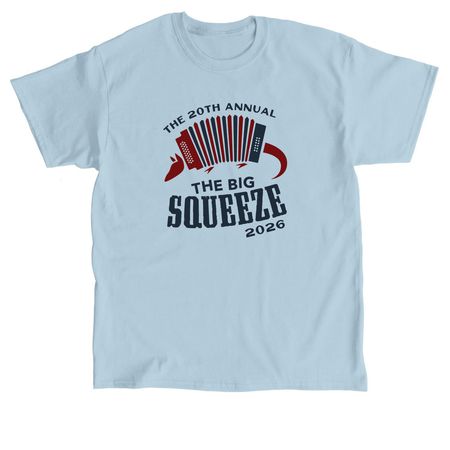 The 20th Annual Big Squeeze, a Light Blue Classic Unisex Tee