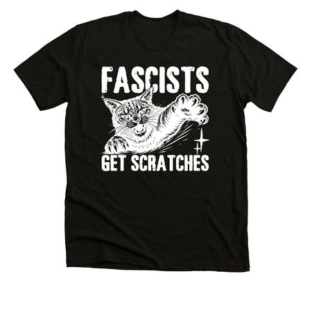 Fascist Get Scratches, a Solid Black Blend Premium Unisex Tee