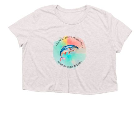 I Have So Many Problems... T-shirt, a Heather Dust Women?s Flowy Cropped Tee