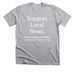 Support Local News, a Athletic Heather Premium Unisex Tee