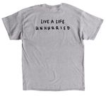 live a life unhurried, a Sport Grey Classic Unisex Tee (back-view)