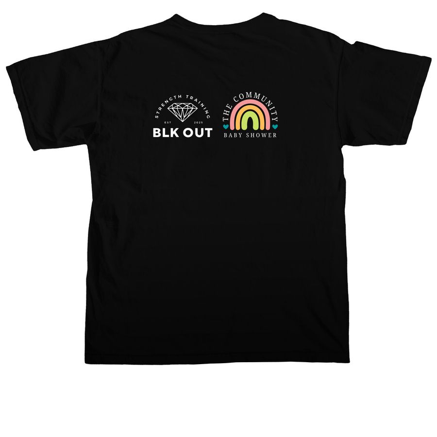 BLK OUT Colab Celebration!&nbsp;, a Black Comfort Colors Unisex Tee (back-view)