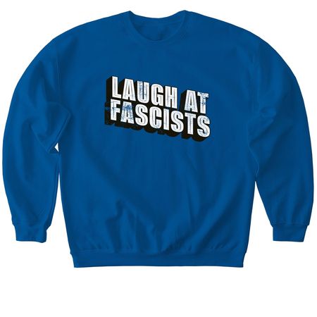 Laugh at Fascists: Minimalist Shirt!, a Royal Softstyle Crewneck Sweatshirt