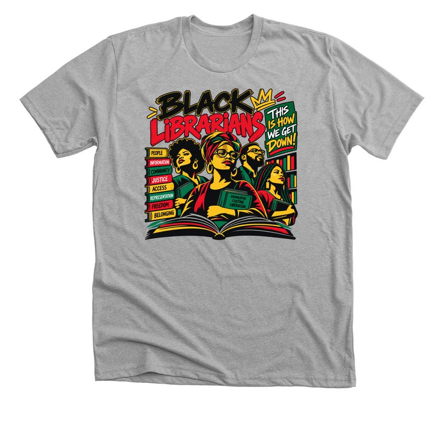 History of Black Librarianship, a Athletic Heather Premium Unisex Tee