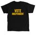 Vote Independent, a Black Classic Unisex Tee